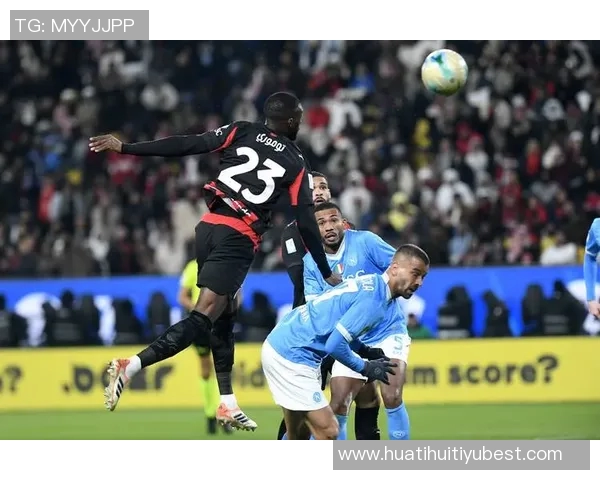 那不勒斯超级杯夺冠展现统治力超乎想象引发广泛关注 那不勒斯超级杯夺冠展现统治力超乎想象引发广泛关注